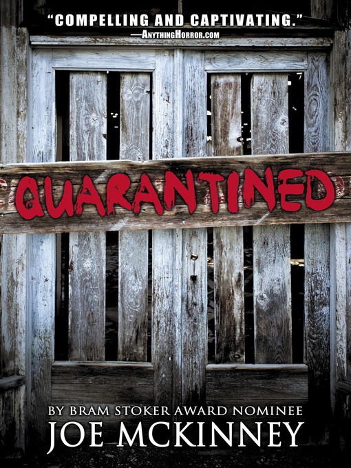 Title details for Quarantined by Joe McKinney - Available